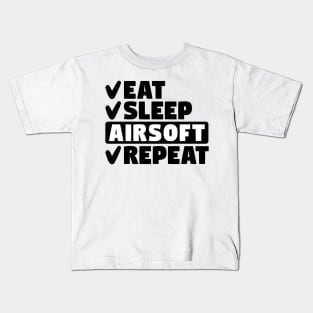 Eat, Sleep, Airsoft, Repeat Kids T-Shirt